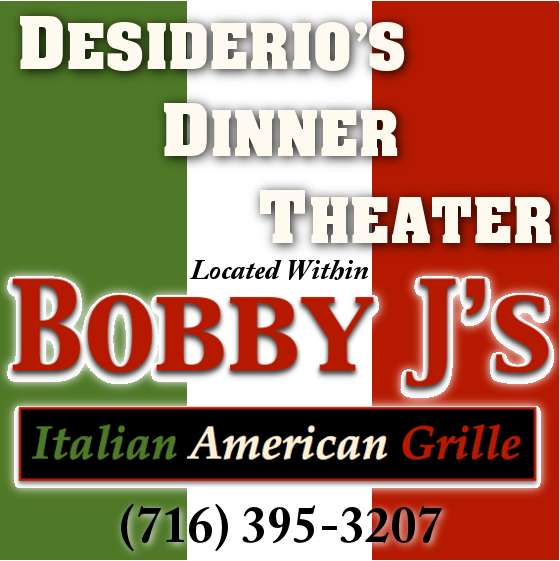 Desiderio's Dinner Theater at Bobby J's